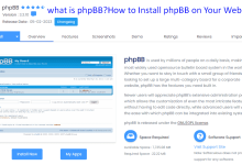what is phpBB?How to Install phpBB on Your Website?